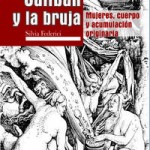 caliban_y_la_bruja_mujeres_cuerpo_y_acumulacion_originaria_portada_completa